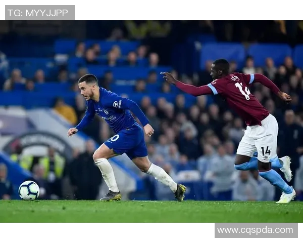 切尔西对西汉姆比赛分析与推荐策略分享 切尔西对西汉姆比赛分析与推荐策略分享