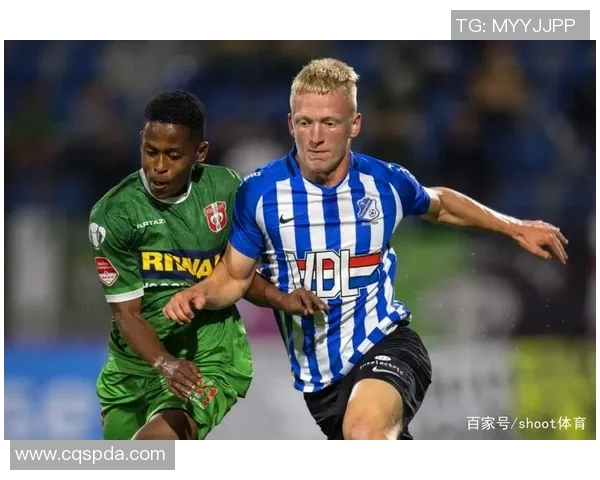 海尔蒙特与埃因霍温FC对决结果揭晓精彩瞬间回顾